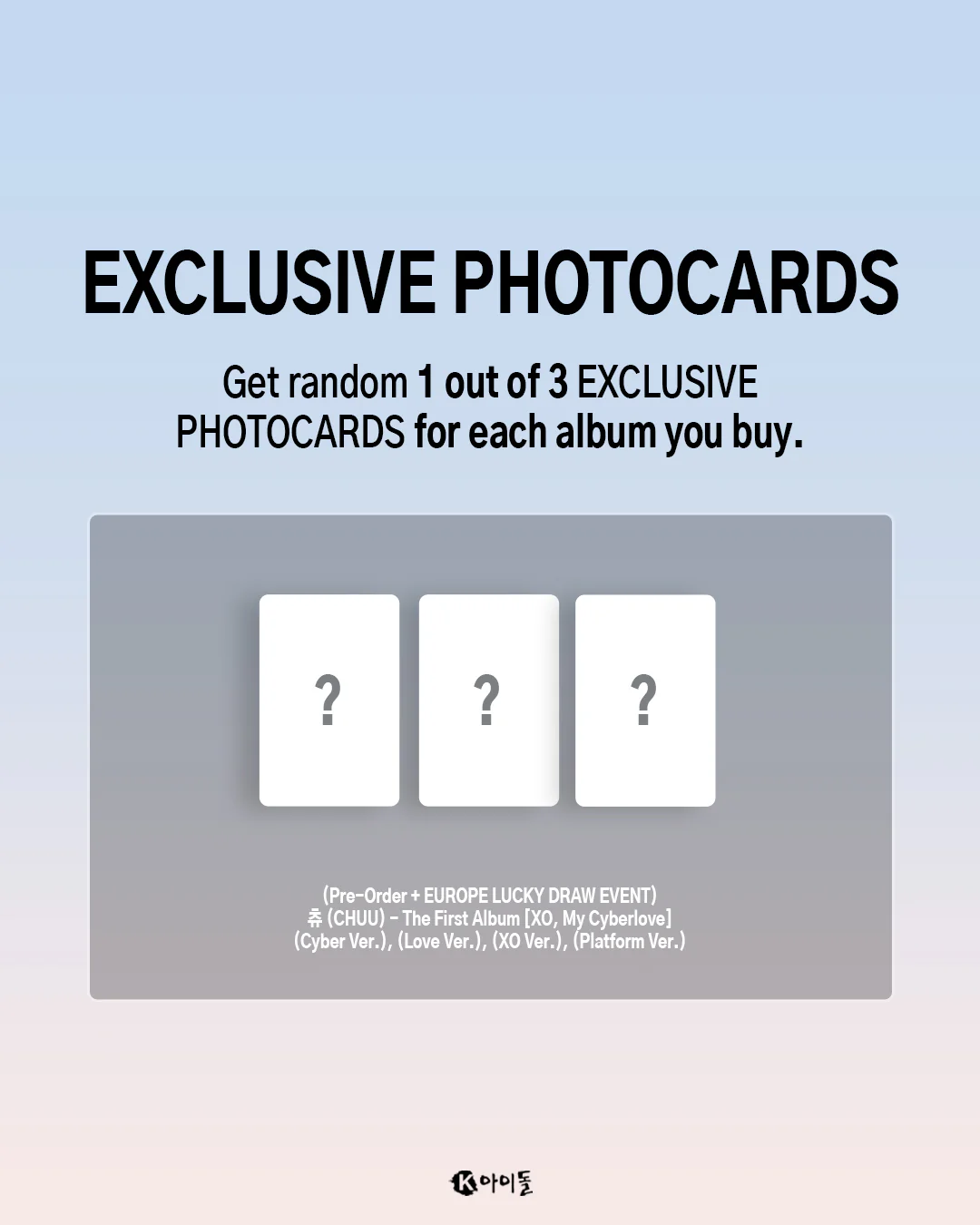 [K IDOL PREORDER EVENT] CHUU - XO, My Cyberlove - 1st album - Image 4