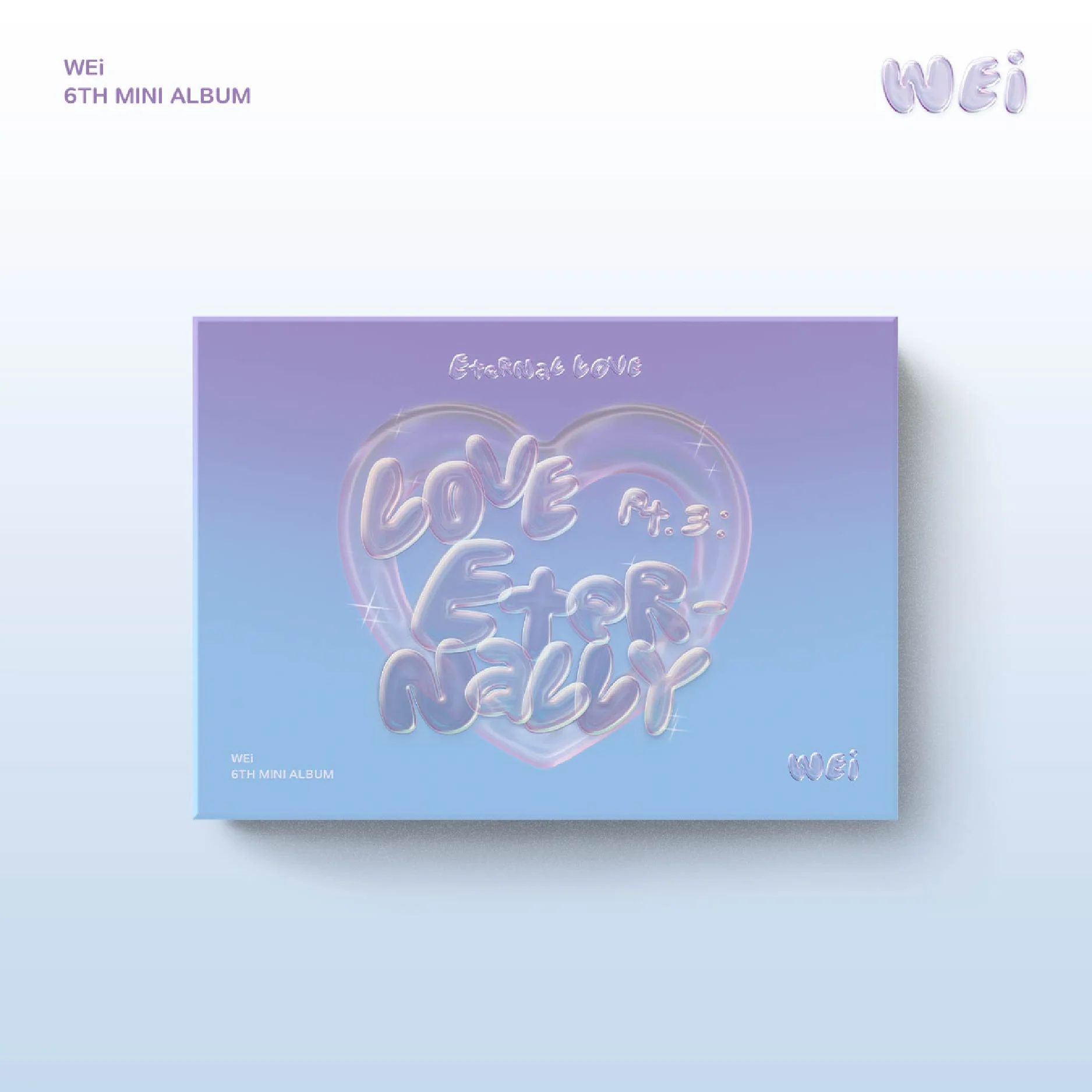 WEI - Love Pt.3 : Eternally [POCA] - 6th mini album - Image 3